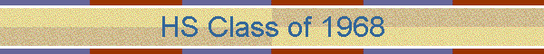 HS Class of 1968