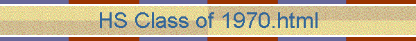 HS Class of 1970.html