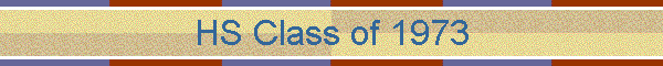 HS Class of 1973