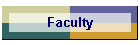 Faculty